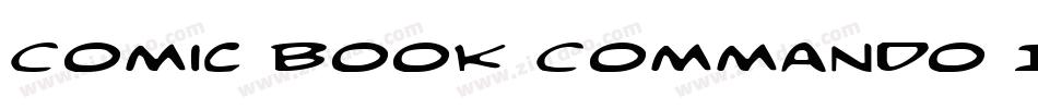 Comic Book Commando Italic字体转换